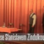 Setkání se Stanislavem Zindulkou